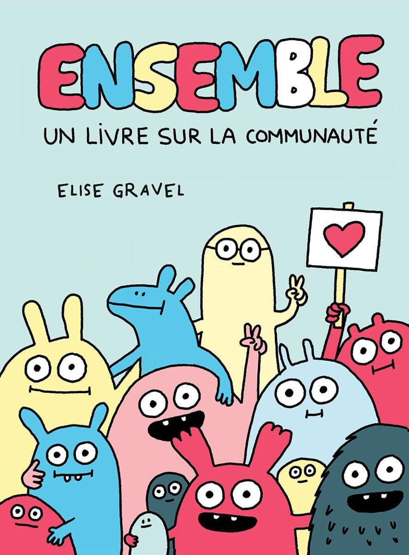Ensemble : un livre sur la communauté