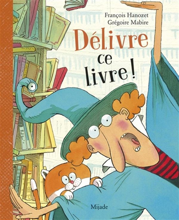 Délivre ce livre ! N.E.