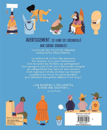 La puante histoire des toilettes.