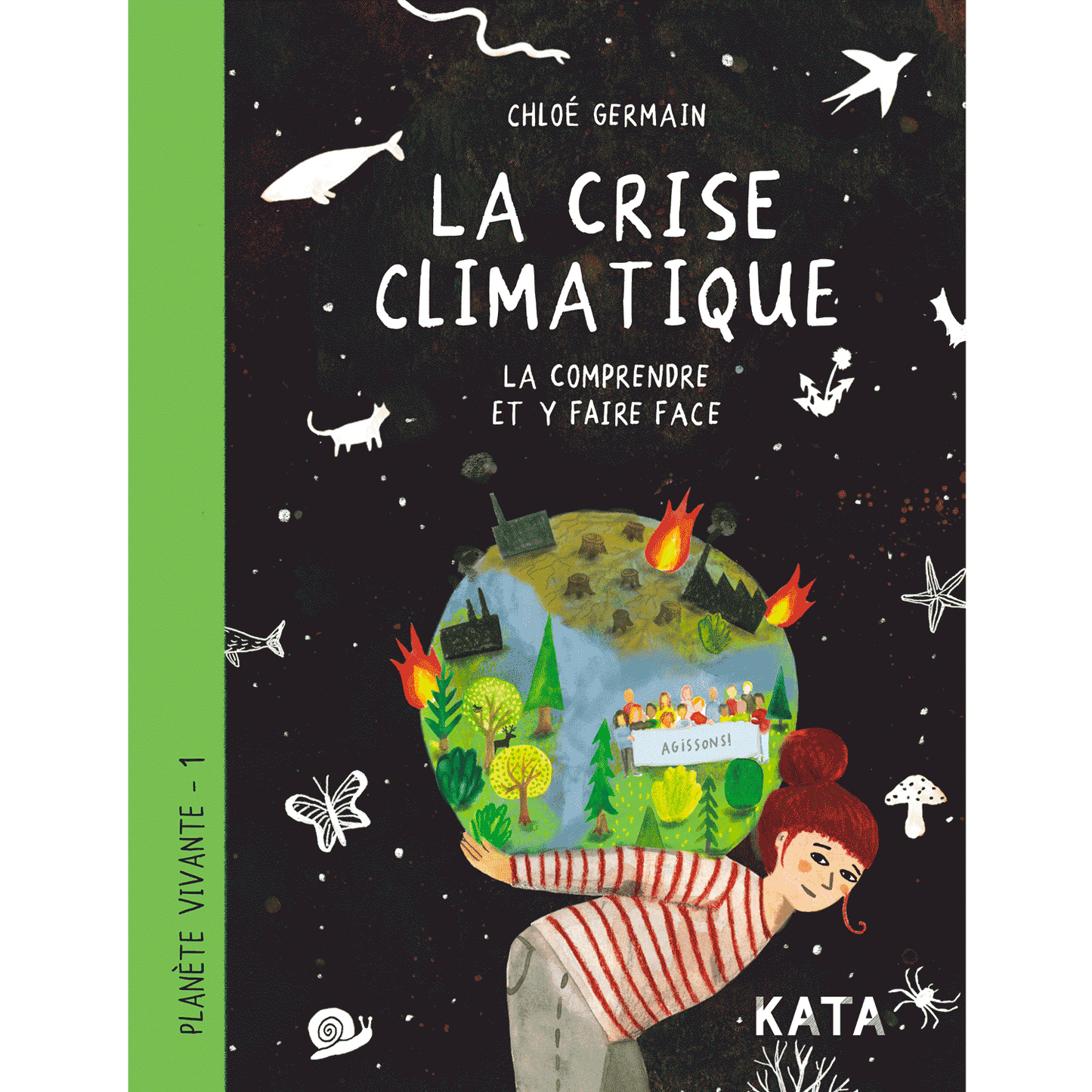 La crise climatique. La comprendre et y faire face