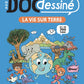 Mon DOC dessiné. La vie sur la terre