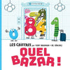 Les chiffres, QUEL BAZAR!