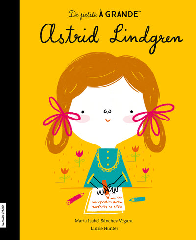 De petite à grande: Astrid Lindgren