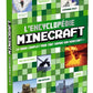 L' encyclopédie Minecraft: le guide complet pour tout savoir sur Minecraft !